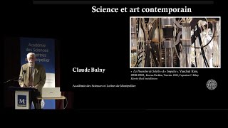 Science et Art contemporain par Claude Balny 2023 [upl. by Elyrrad]