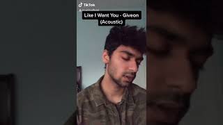 Like I Want You  Giveon Acoustic [upl. by Florri]