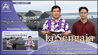 HIKMAT PAGI  Selasa 2 April 2024  Pdt Angga Prasetya M Div [upl. by Pretrice407]