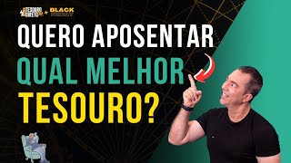 Descubra AGORA o Melhor Tesouro para sua Aposentadoria [upl. by Patman]