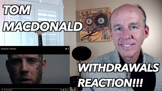 PSYCHOTHERAPIST REACTS to Tom MacDonald Withdrawals [upl. by Leeann978]