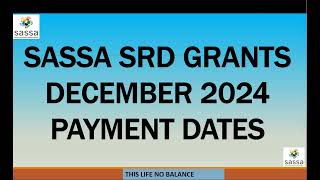 SASSA SRD Grant December 2024 Payment Dates [upl. by Enialehs45]