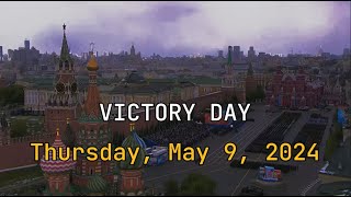 MAY NINTH I VICTORY DAY OF THE RUSSIAN FEDERATION [upl. by Salakcin247]