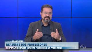 Secretário de Governo explica impacto financeiro do reajuste dos professores municipais [upl. by Anaugahs790]