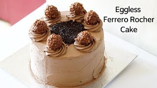 Ferrero Rocher Cake  Eggless Ferrero Rocher Cake  Non Dairy Whipped Cream Cake [upl. by Selestina]