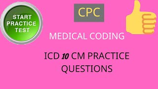 ICD 10 CM Practice Questions [upl. by Anwahsiek]