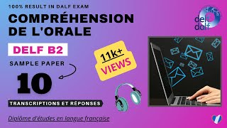 DELF B2  Compréhension de lorale No 10  DELF B2 Listening Practice Test Online [upl. by Ruenhcs]