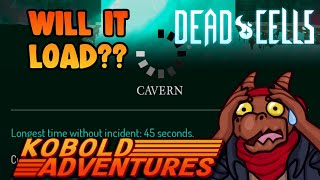 Longest Load Time Ever  Dead Cells do over [upl. by Eedrahc]