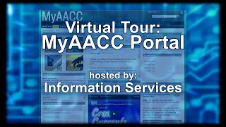 MyAACC Portal  Virtual Tour [upl. by Anihpled643]