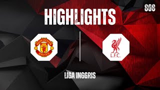 Highlights Manchester United vs Liverpool  Score808 Live [upl. by Yramliw]