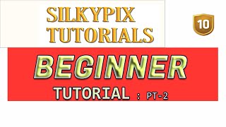 SILKYPIX DEVELOPER STUDIO PRO 10 TUTORIAL FOR BEGINNERS EDIT PHOTO FROM BEGINNING TO END [upl. by Kurzawa]