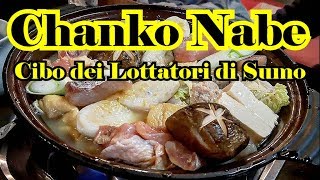 CIBO DEI LOTTATORI DI SUMO Chanko Nabe  Vivi Giappone [upl. by Annie]