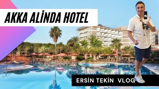 AKKA ALİNDA HOTEL KEMER VLOG [upl. by Aztinaj]