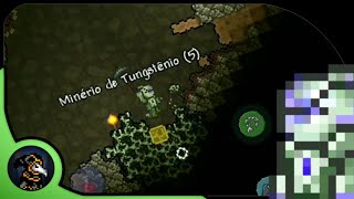 SET COMPLETO DE TUNGSTÊNIO e a MINERAÇÃO PRODUTIVA ◀ Terraria Expert EP02 [upl. by Nomolas]