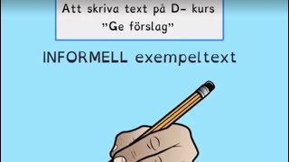 Ge förslag informellt  Skriva Dkurs [upl. by Nadnal]