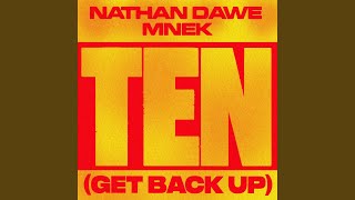 Ten Get Back Up [upl. by Norrab]