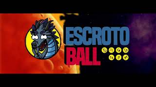 Escroto Ball [upl. by Oicinoid753]