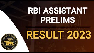 RBI Assistant Prelims Result 2023  RBI Assistant result 2023  RBI Assistant Result epicquicktest [upl. by Peh]