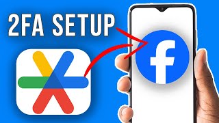 How to Setup and Use Google Authenticator with Facebook  2FA [upl. by Shiff]