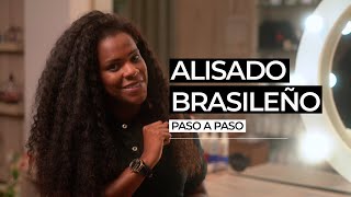 Alisado Brasileño Paso a paso  Actualizado 2023 [upl. by Llehcim354]