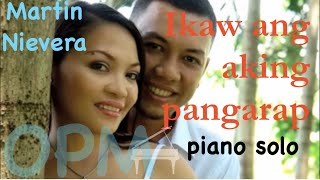 Ikaw ang Aking Pangarap piano solo [upl. by Airotahs]