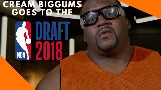 Cream Biggums Goes To The NBA Draft [upl. by Lorrimer229]