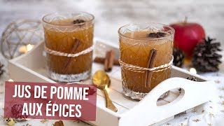 RECETTE  Jus de pomme chaud aux épices [upl. by Regdirb]