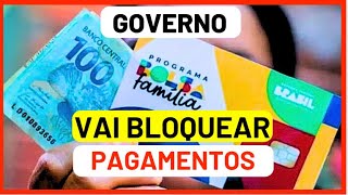 Governo VAI BLOQUEAR pagamentos dos beneficiários do Bolsa Família CPF IRREGULAR a partir de janeiro [upl. by Eiduam]