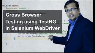 Cross Browser Testing using TestNG in Selenium [upl. by Acinehs159]