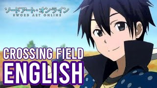 Sword Art Online OP 1 • Crossing Field • ENGLISH COVER  Tara St Michel ft EddievanderMeer [upl. by Morven238]