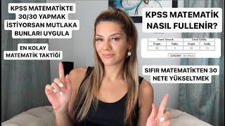 KPSS MATEMATİK FULLEMEK 3030 YAPMAK İSTİYORSAN MUTLAKA İZLE  0’DAN 30 NETE YÜKSELTMEK  KPSS 2024 [upl. by Mateya]