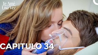 Te Amé Una Vez Capítulo 34 Doblado en Español [upl. by Aynik]