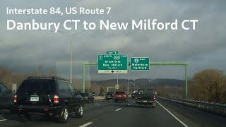 I84 US7 Danbury CT to New Milford CT [upl. by Norvall413]