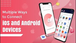 Multiple Ways to Connect iOS and Android Devices [upl. by Asit]