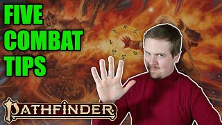 Top 5 BEGINNER Tips for COMBAT in Pathfinder 2e [upl. by Touber]