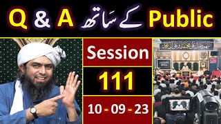 111Public Q amp A Session amp Meeting of SUNDAY with Engineer Muhammad Ali Mirza Bhai 10Sept2023 [upl. by Niamreg809]