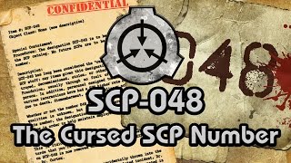 SCP048 The Cursed SCP Number [upl. by Arand]