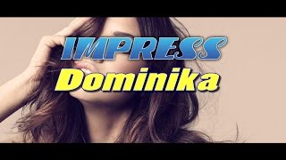 DOMINIKA  IMPRESS Weselne Hity 6 [upl. by Fong]