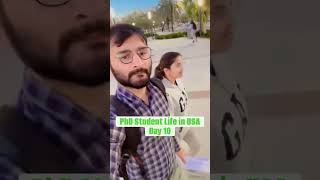 International PhD student Life  Day 10 vloglife usaeducation indianstudent pakistanistudents [upl. by Aicekal]