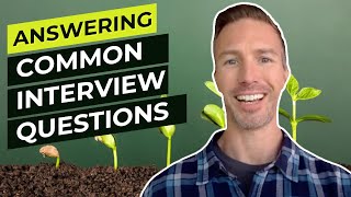 How to Answer Commonly Asked Interview Questions with Questions amp Answers [upl. by Einot]