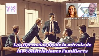 Herencias desde la mirada de las Constelaciones Familiares Luisa Diez [upl. by Noira580]