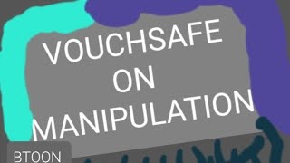 VOUCHSAFE ON Manipulation epi 4 [upl. by Nyleahs]