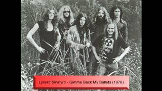 Lynyrd Skynyrd  Gimme Back My Bullets 1976 [upl. by Dwinnell]