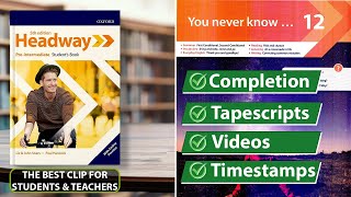 New Headway PreIntermediate 5th Edition  Unit 12 You Never Know   Students Book [upl. by Ahsemak]