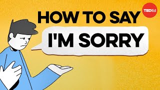 The best way to apologize according to science [upl. by Maddy]