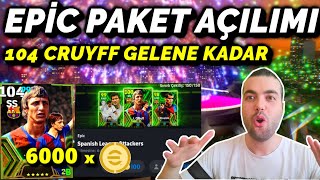 104 CRUYFF İÇİN EPİC PAKET AÇILIMI 🔥6000 COİNSE GELİR Mİ  eFootball 2024 Mobile [upl. by Melanie]