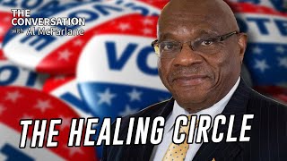 The Healing Circle  Healing our Election [upl. by Llenel]