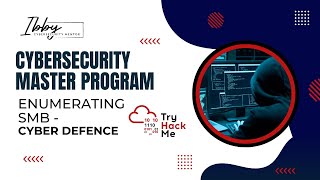 Ibby Master Program  Defensive Security  Cyber Defence  Enumerating smb [upl. by Sitelc]