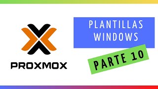 ⚡ PROXMOX ⚡  Cómo crear PLANTILLAS de Windows instalación de drivers y agente qemu [upl. by Asilehc]