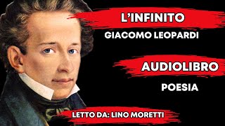 🔴 LINFINITO di Giacomo Leopardi HD Interprete Lino Moretti [upl. by Palermo914]